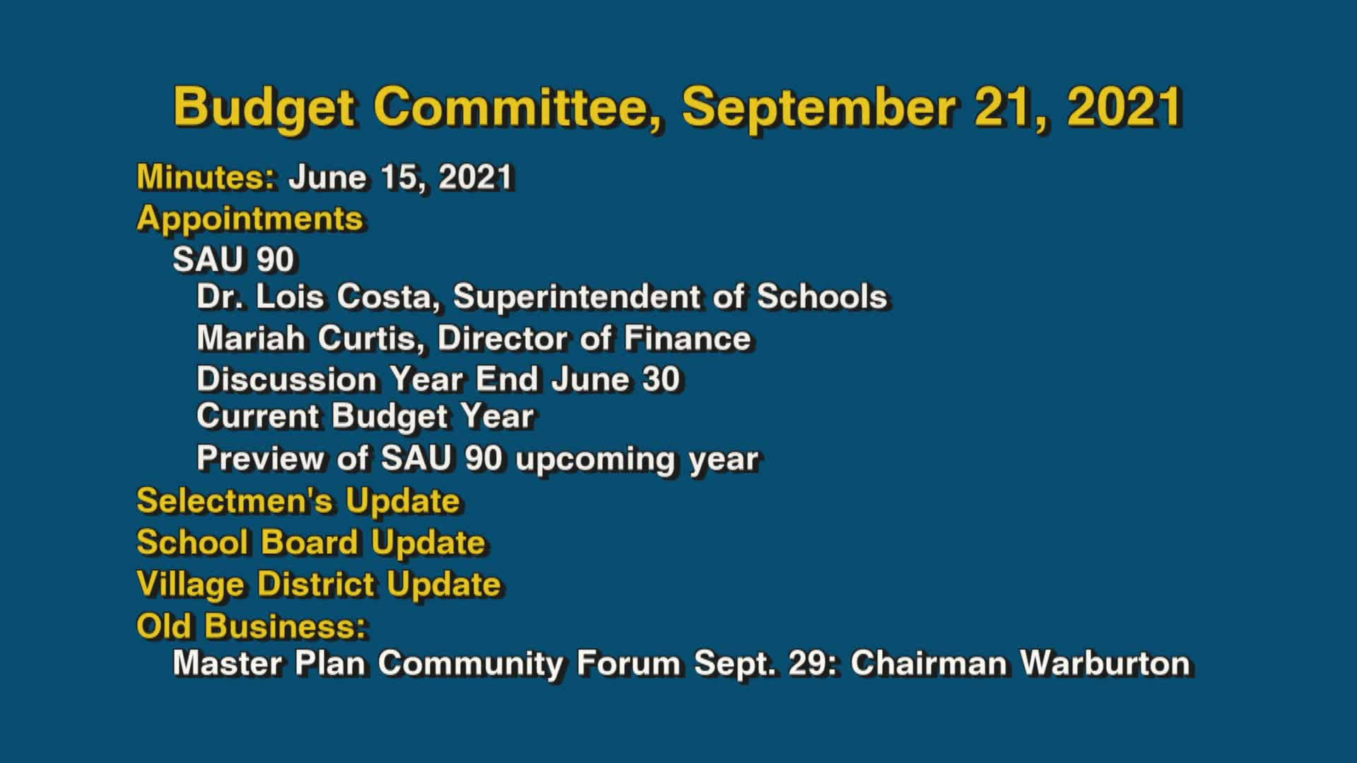 Thumbnail image for Budget Committee, September 21, 2021