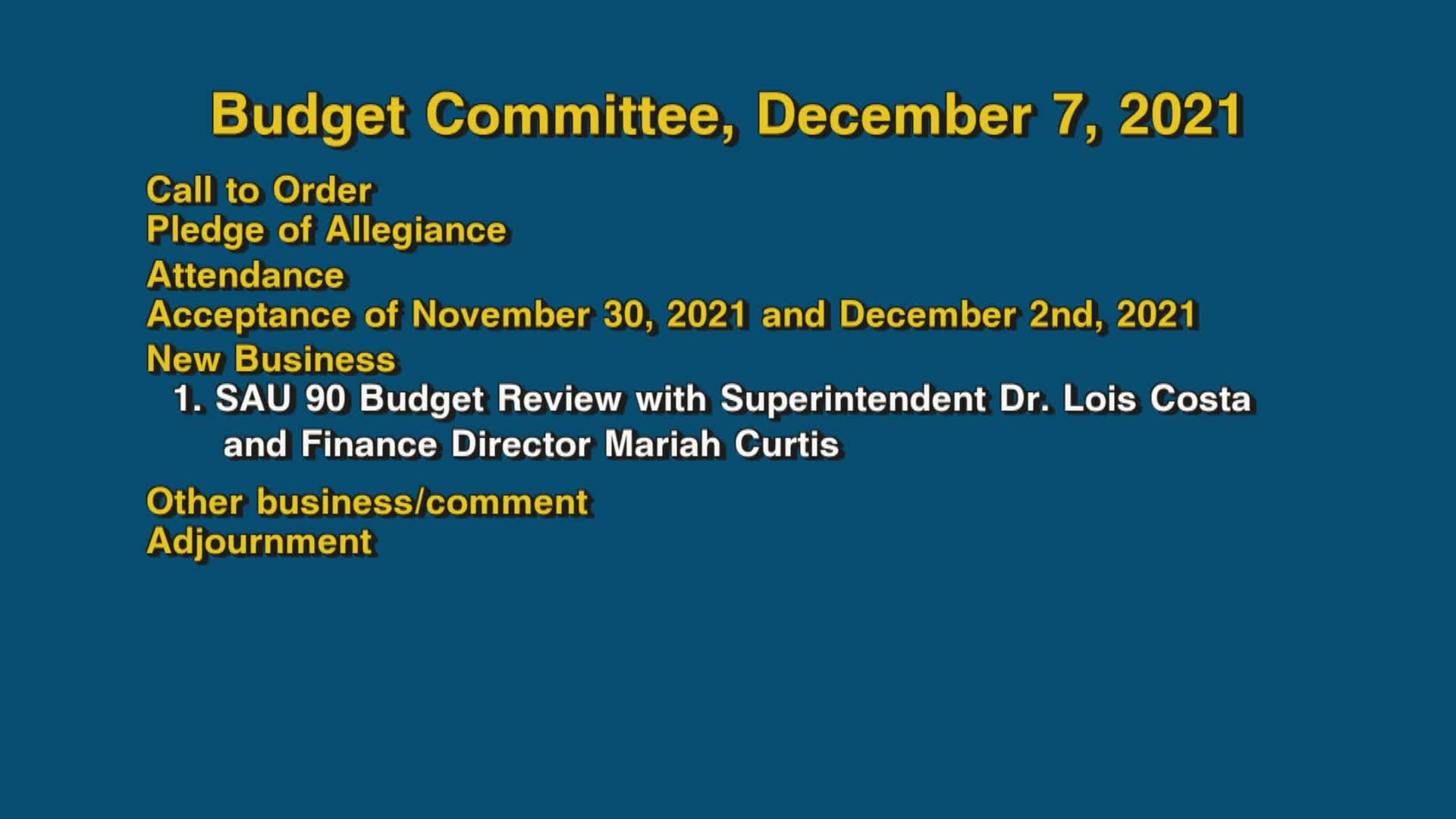 Thumbnail image for Budget Committee, December 7, 2021
